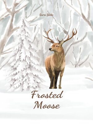 cover image of Frosted Moose